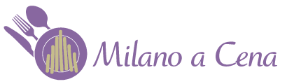 Milano a cena blog dedicato alla ristorazione e alla gastronomia